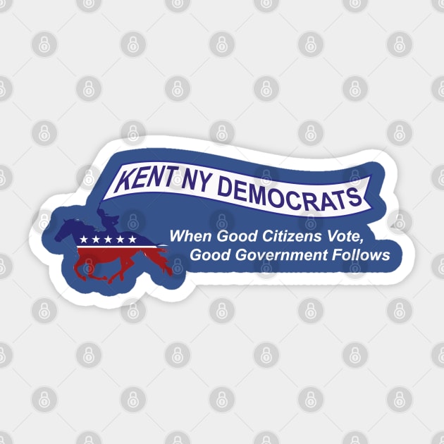 Kent New York Democrats Official Sticker by SunkenMineRailroad